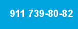 911 739-80-82 911 739-80-82